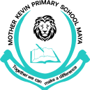 Mother Kevin Primary School, Maya